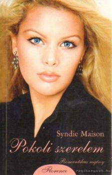 MAISON, SYNDIE - Pokoli szerelem [antikvár]