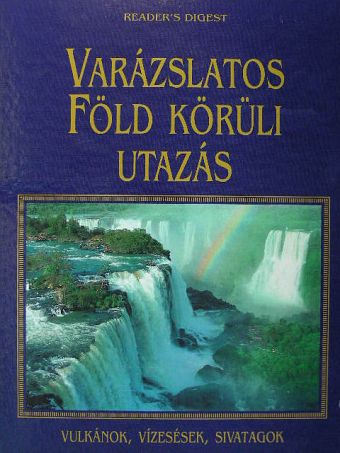 Anne Gatti - Varázslatos Föld körüli utazás [antikvár]