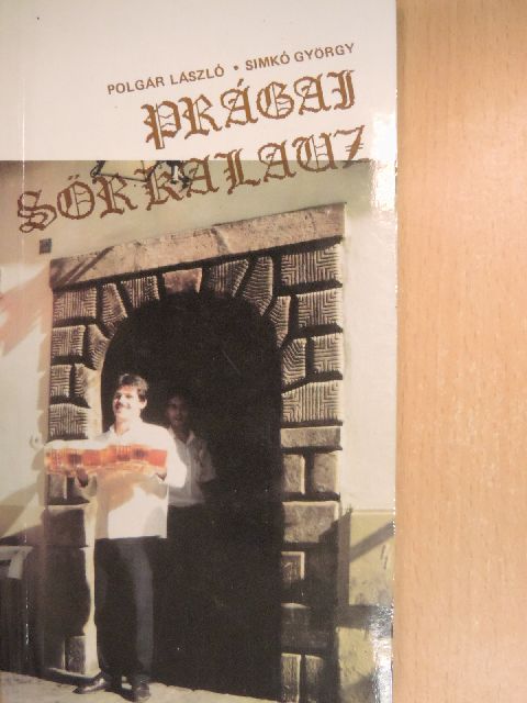 Polgár László - Prágai sörkalauz [antikvár]