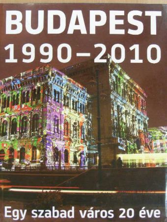 Ács Katalin - Budapest 1990-2010 [antikvár]
