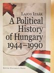 Izsák Lajos - A Political History of Hungary 1944-1990 (dedikált példány) [antikvár]