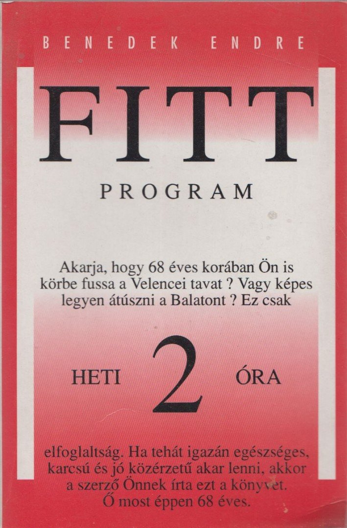 BENEDEK ENDRE - Fitt program [antikvár]