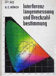 Interferenzlängenmessung und Brechzahlbestimmung [antikvár]