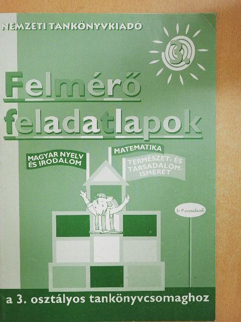 Bacsó Mónika - Felmérő feladatlapok a 3. osztályos tankönyvcsomaghoz [antikvár]