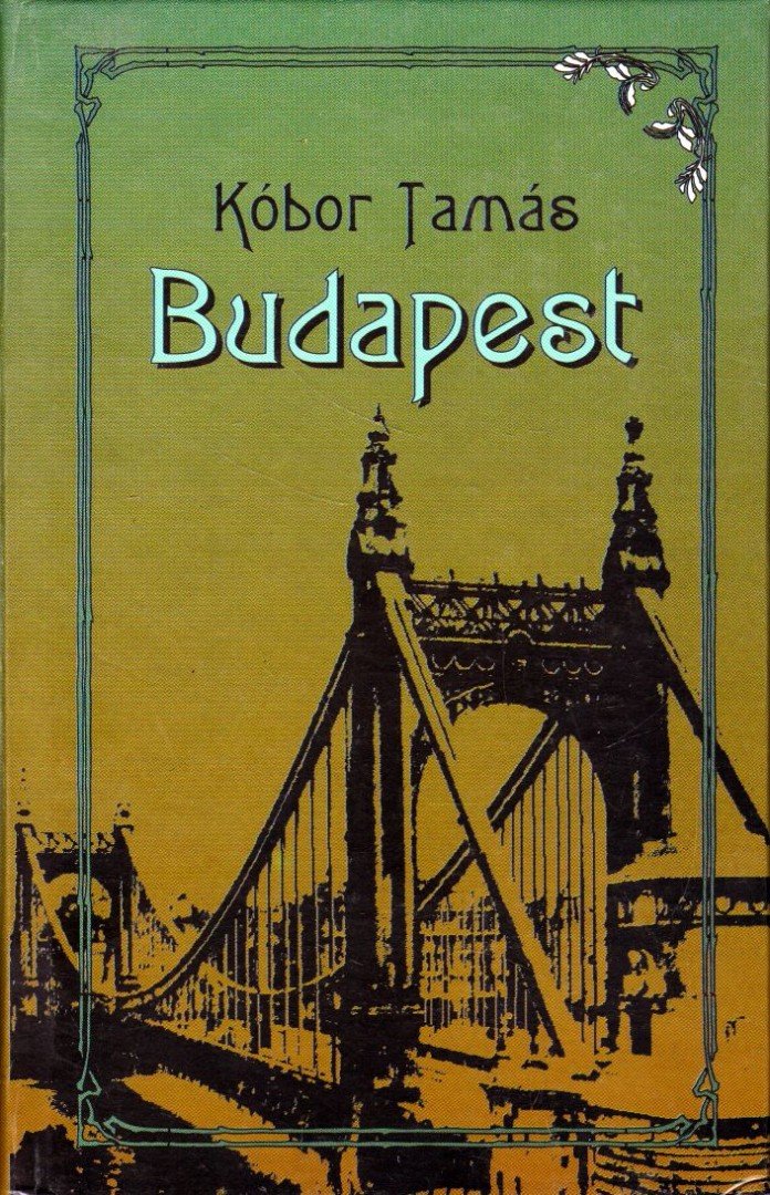 KÓBOR TAMÁS - Budapest [antikvár]