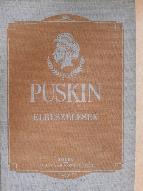 A. Sz. Puskin - Elbeszélések és egyéb prózai munkák [antikvár]