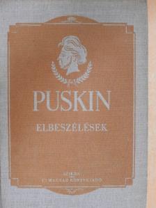 A. Sz. Puskin - Elbeszélések és egyéb prózai munkák [antikvár]