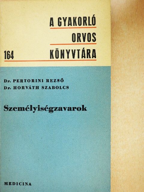 Dr. Horváth Szabolcs - Személyiségzavarok [antikvár]