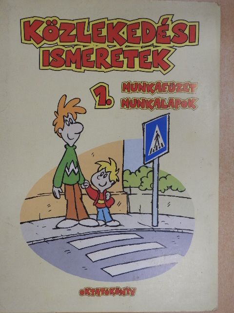 Közlekedési ismeretek 1. [antikvár]