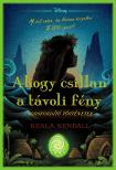 Keala Kendall - Ahogy csillan a távoli fény - Disney - Sorsfordító történetek [eKönyv: epub, mobi]