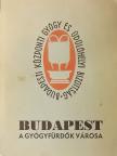 Budapest, a gyógyfürdők városa [antikvár]
