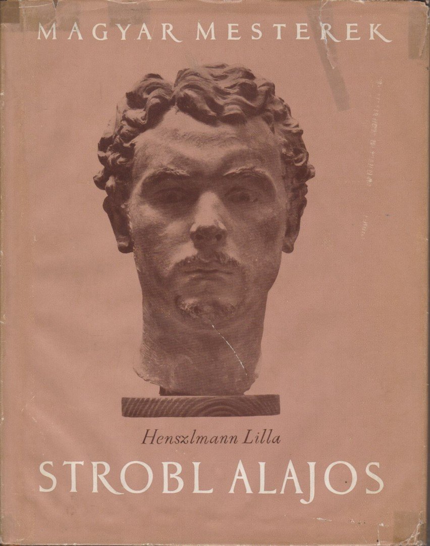Henszlmann Lilla - Strobl Alajos [antikvár]