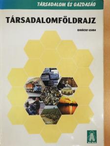 Rigóczki Csaba - Társadalomföldrajz [antikvár]