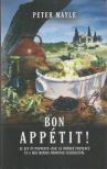 MAYLE, PETER - Bon Appétit! [antikvár]