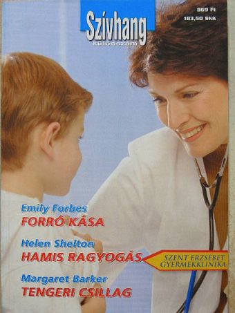 Emily Forbes - Forró kása/Hamis ragyogás/Tengeri csillag [antikvár]
