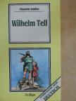 Friedrich Schiller - Wilhelm Tell [antikvár]