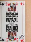 Rodolfo - Vigyázat, most nem csalok! [antikvár]