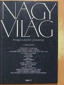 André Comte-Sponville - Nagyvilág 2003. július [antikvár]
