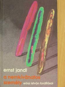 Ernst Jandl - A nemkívánatos személy [antikvár]