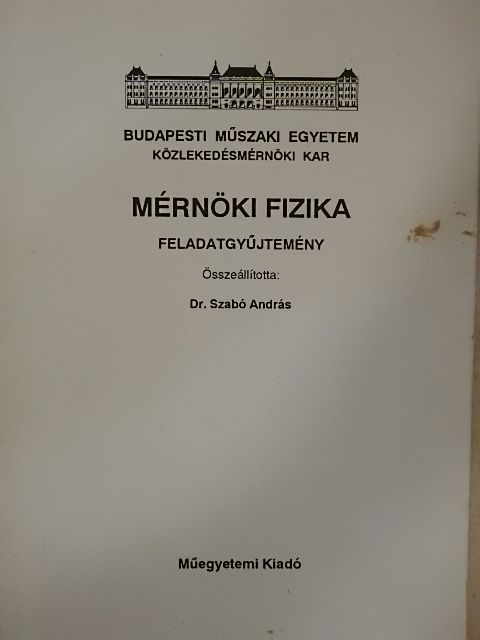 Mérnöki fizika feladatgyűjtemény [antikvár]