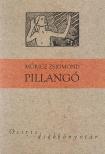 Móricz Zsigmond - PILLANGÓ - OSIRIS DIÁKKÖNYVTÁR