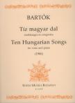 BARTÓK - TÍZ MAGYAR DAL ÉNEKHANGRA ÉS ZONGORÁRA (1906)