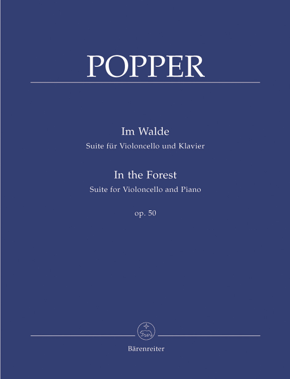 POPPER - IM WALDE, SUITE FÜR VIOLONCELLO UND KLAVIER OP.50 (MARTIN RUMMEL)