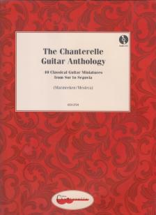 CHANTERELLE GUITAR ANTHOLY. 40 CLASSICAL GUITAR MINIATURES (MACMEEKEN / MESIRCA) + AUDIO CD
