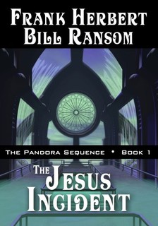 Bill Ransom Frank Herbert, - The Jesus Incident [eKönyv: epub, mobi]