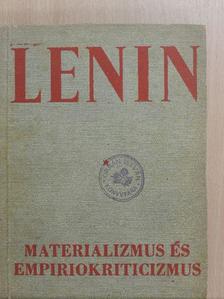 Vlagyimir Iljics Lenin - Materializmus és empiriokriticizmus [antikvár]