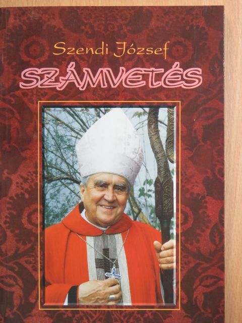 Szendi József - Számvetés [antikvár]