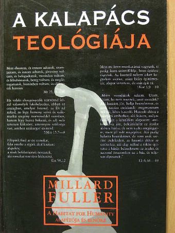 Millard Fuller - A kalapács teológiája [antikvár]
