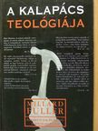 Millard Fuller - A kalapács teológiája [antikvár]