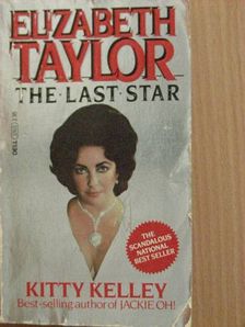 Kitty Kelley - Elizabeth Taylor [antikvár]