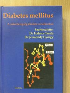 Dr. Albrecht Mária - Diabetes mellitus [antikvár]