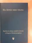 Ádám Antal - Ha Isten nem volna [antikvár]