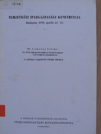Dr. Komonyi Zoltán - A vállalati magatartás néhány kérdése [antikvár]