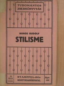Boros Rudolf - Stilisme [antikvár]