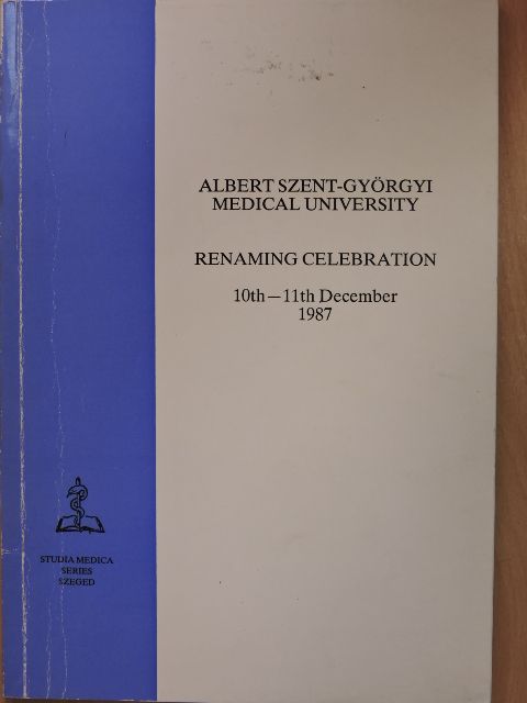 Csákány Béla - Albert Szent-Györgyi Medical University [antikvár]