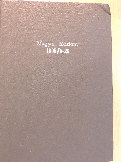 Magyar Közlöny 1995. január 6.-március 31. (fél évfolyam) [antikvár]