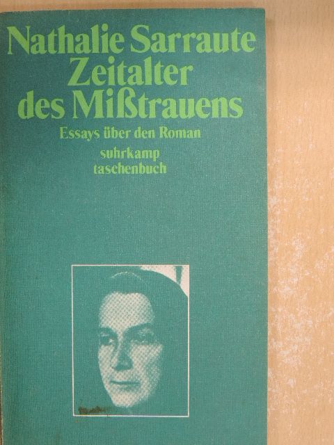 Nathalie Sarraute - Das Zeitalter des Mißtrauens [antikvár]
