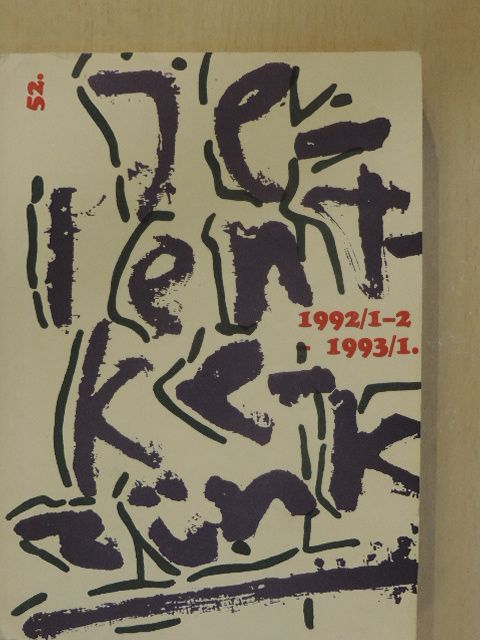 A. Szála Erzsébet - Jelentkezünk 1992/1-2.-1993/1. [antikvár]