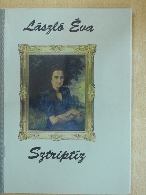 László Éva - Sztriptíz [antikvár]