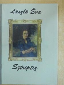 László Éva - Sztriptíz [antikvár]