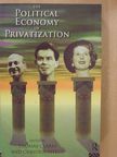 Anthony Ferner - The Political Economy of Privatization [antikvár]