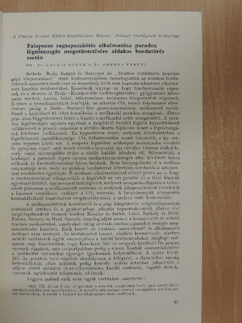 Dr. Kovács Endre - Falapocos ragtapaszkötés alkalmazása paradox légzőmozgás megszüntetésére ablakos bordatörés esetén (dedikált példány) [antikvár]