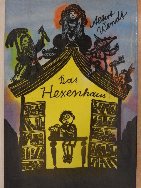 Albert Wendt - Das Hexenhaus [antikvár]