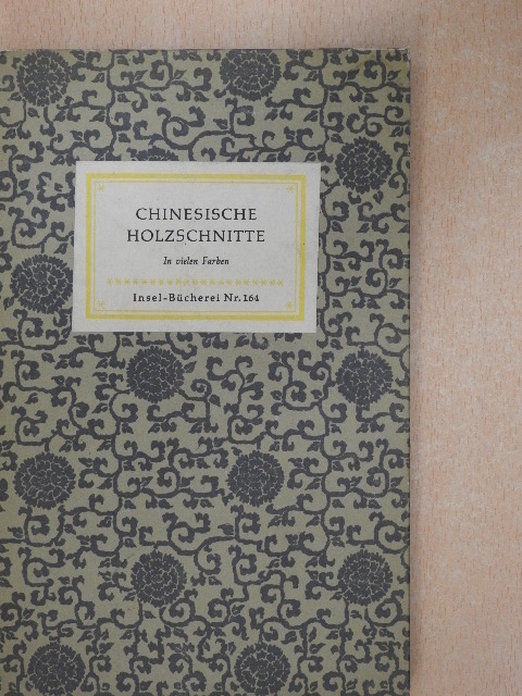 Emil Preetorius - Chinesische Holzschnitte [antikvár]
