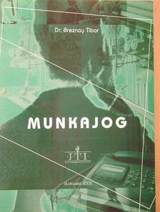 Munkajog [antikvár]