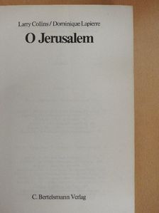 Dominique Lapierre - O Jerusalem [antikvár]